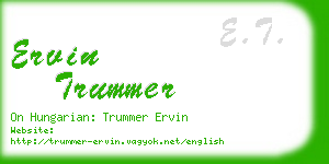 ervin trummer business card